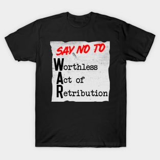 No To War T-Shirt